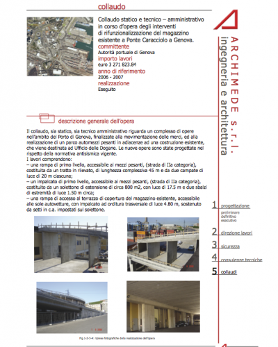 Civile-Infrastrutture-15 Collaudo statico e tecnico – amministrativo in corso d’opera degli interventi di rifunzionalizzazione del magazzino esistente a Ponte Caracciolo a Genova