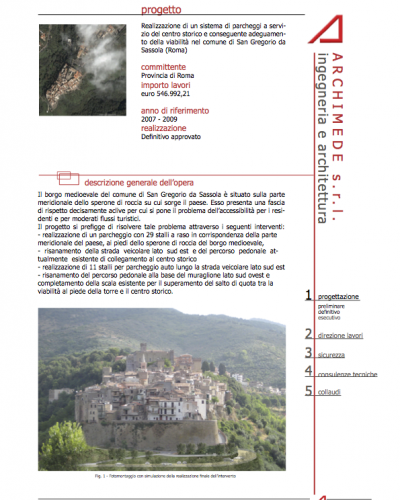 Civile-infrastrutture-39 Realizzazione di un sistema di parcheggi a servi- zio del centro storico e conseguente adeguamento della viabilità nel comune di San Gregorio da Sassola (Roma)